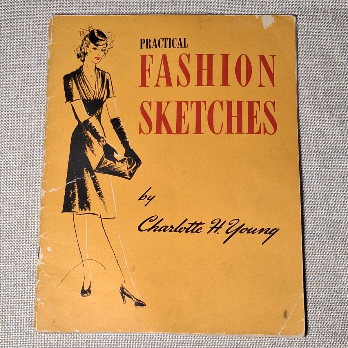 Vintage Book of Practical Fashion Sketches by Charlotte H. Young - 1943